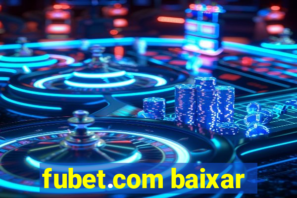 fubet.com baixar